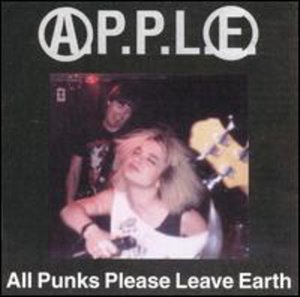 Cover for Apple · All Punks Please Leave Earth (LP) (2000)