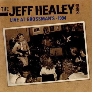 Cover for Jeff Healey · Live in Grossman's LP (LP) [Limited, 180 gram edition] (2013)