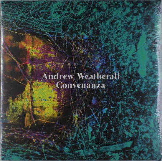 Cover for Andrew Weatherall · Convenanza (LP) (2016)