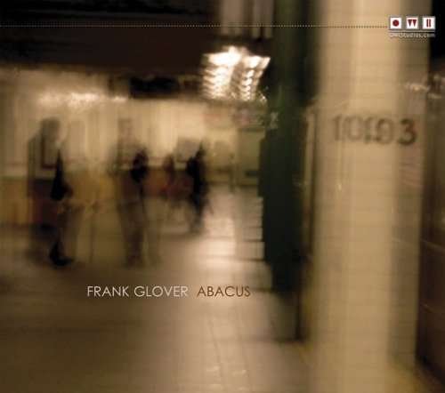 Cover for Frank Glover · Frank Glover - Abacus (CD) [Digipak] (2015)