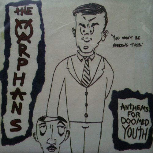 Cover for Orphans · Anthems for Doomed Youth (7&quot;) (2010)