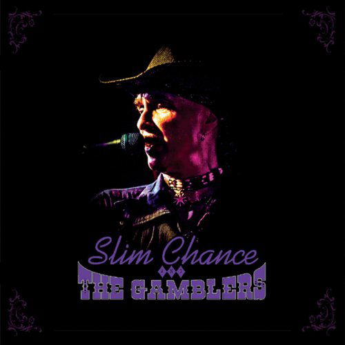 Cover for Slim Chance · Slim Chance &amp; the Gamblers (CD) (2012)