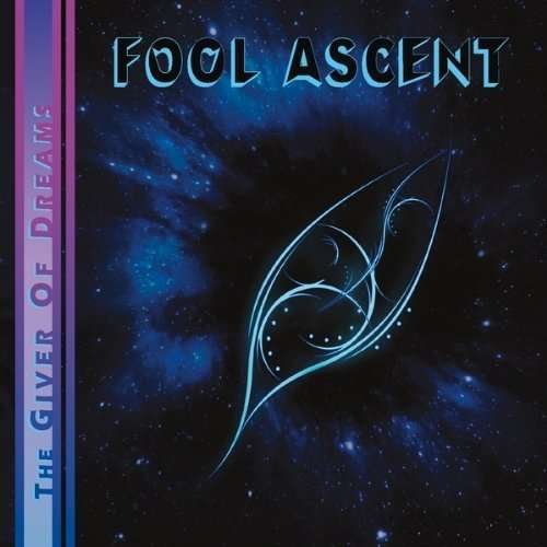 Cover for Fool Ascent · Giver of Dreams (CD) (2013)