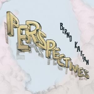 Cover for Bernd Kaftan · Perspectives (CD) (2024)