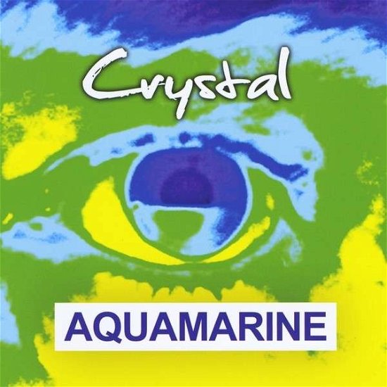 Cover for Aquamarine · Crystal (CD) (2013)
