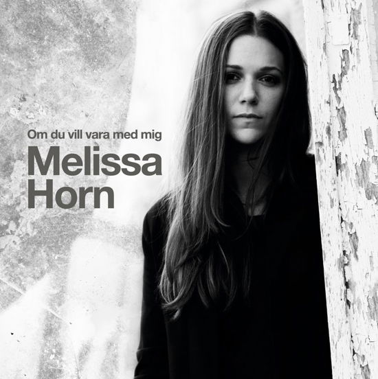 Cover for Melissa Horn · Om Du Vill Vara med Mig (LP) (2013)
