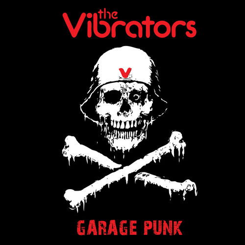 Vibrators · Garage Punk (LP) [Limited, Coloured edition] (2019)
