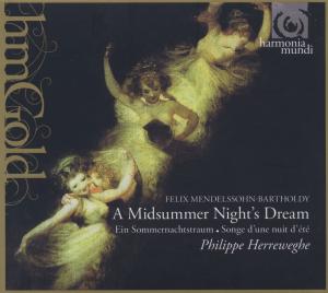 Mendelssohn / Chapelle Royale / Herreweghe - Midsummer Night's Dream - Musiikki - HARMONIA MUNDI - 3149020150214 - keskiviikko 24. heinäkuuta 2013