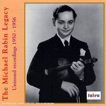 Cover for Michael Rabin · The Michael Rabin Legacy 1950- (CD) (2007)
