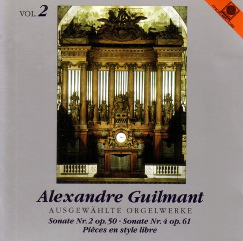 Cover for Alexandre Guilmant · Ausgewzhlte Orgelwerke Vol.2; sonate (CD) (2006)
