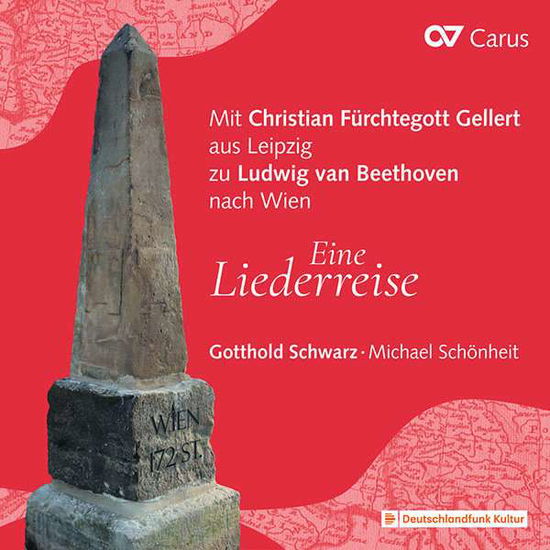 Mit Christian Furchtegott Gellert Aus Leipzig Zu Ludwig - Gotthold Schwarz - Music - CARUS - 4009350835214 - October 1, 2021