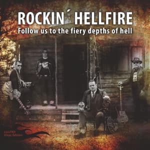 Cover for Rockin Hellfire · Follow Us to the Fiery Depths of Hell (LP) (2016)