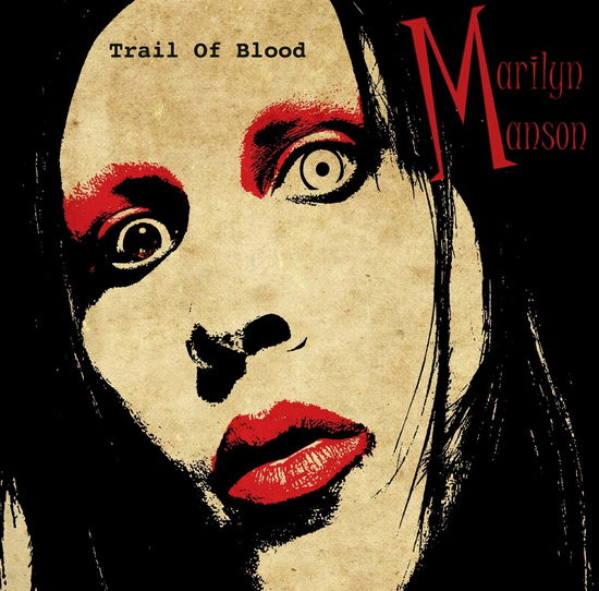 Cover for Marilyn Manson · Trail of Blood (LP) (2020)