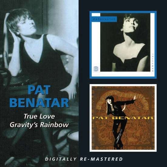 True Love / Gravity's Rainbow - Pat Benatar - Music - BGO REC - 5017261209214 - April 5, 2010