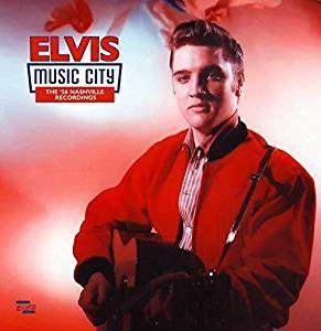 Music City - the '56 Nashville Recording - Elvis Presley - Musique - Memphis Recording Se - 5024545802214 - 24 novembre 2017