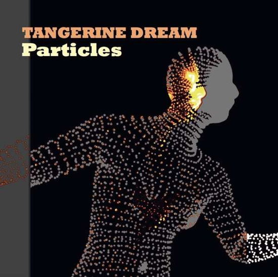 Cover for Tangerine Dream · Particles (LP) [P edition] (2017)