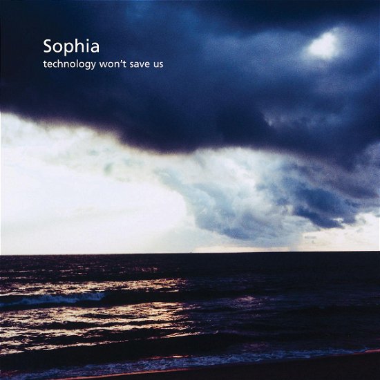 Cover for Sophia · Technology Wont Save Us (VINIL) (2013)