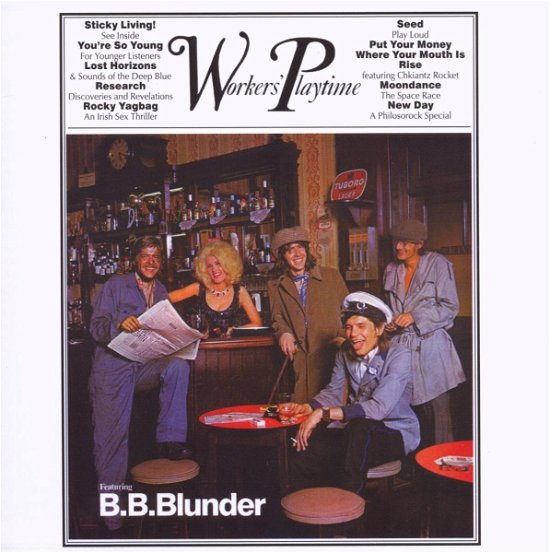 Cover for Bb Blunder · Worker's Playtime (CD) (2009)