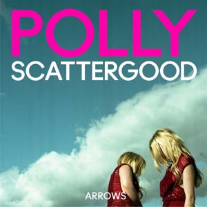 Cover for Polly Scattergood · Arrows (LP) [Standard edition] (2022)