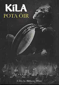 Pota Oir - Kila - Movies - KILA RECORDS - 5391518342214 - September 14, 2018