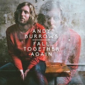 Cover for Andy Burrows · Fall Together Again (LP) (2014)