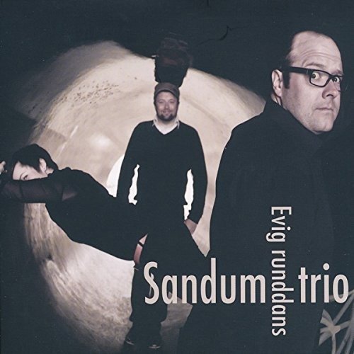 Cover for Sandum Trio · Evig Runddans (CD) (2014)