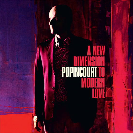 Cover for Popincourt · A New Dimension to Modern Love (LP) (2016)