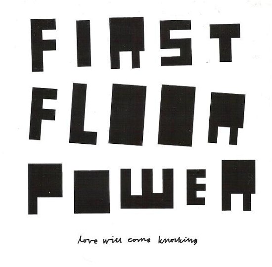 Cover for First Floor Power · Love Will Come Knocking (SCD) (2001)