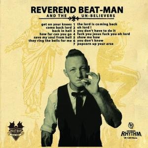 Cover for Reverend Beat-Man And The Un-Believers · Get On Your Knees (LP) (2024)