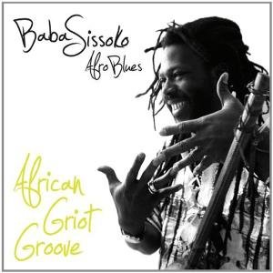 Cover for Baba Sissoko · African Griot Groove (CD) [Digipak] (2012)