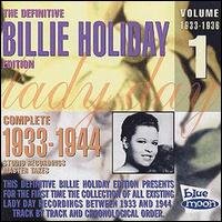 Definitive Vol.1 1933-36 - Billie Holiday - Musik - Blue Moon - 8427328010214 - 19. marts 1996