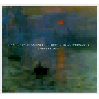 Camerata Flamenco Project · 10 Aniversario [cd + Dvd] (CD) (2017)