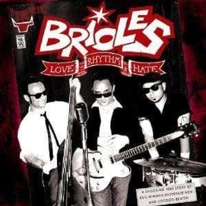 Cover for Brioles · Love, Rhythm And Hate (CD) (2010)