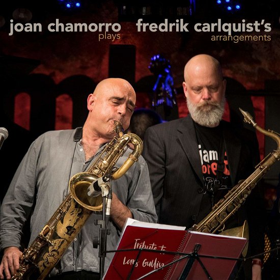Plays Fredrik Carlquist's Arrangements - Joan Chamorro - Music - JAZZ TO JAZZ - 8437014576214 - February 26, 2021