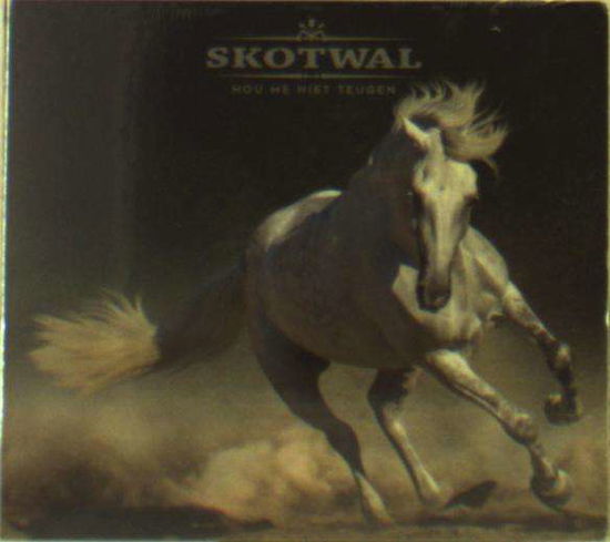 Cover for Skotwal · Hou Me Niet Teugen (CD) (2018)