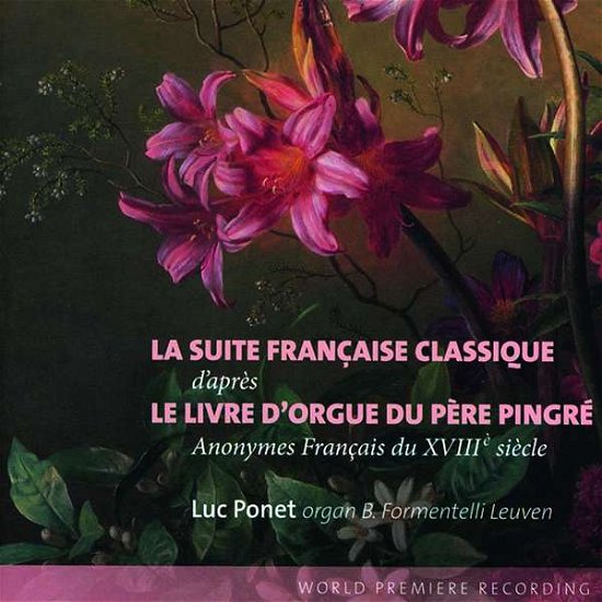 La Suite Francaise Classique - Luc Ponet - Música - ETCETERA - 8711801016214 - 5 de setembro de 2018