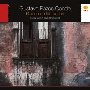 Cover for Gustavo Pazos Conde · Rincon De Las Penas. Guitar Works From Uruguay Iii (LP) (2023)