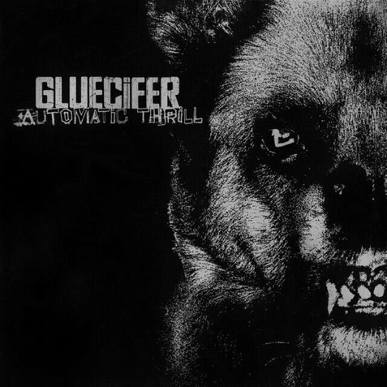 Cover for Gluecifer · Automatic Thrill (LP) (2023)