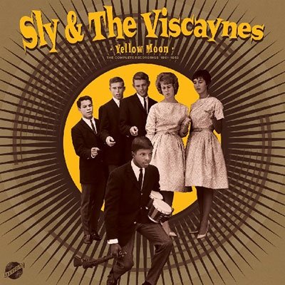 Cover for Sly &amp; The Viscaynes · Yellow Moon: The Complete Recordings 1961-1962 (LP) (2022)