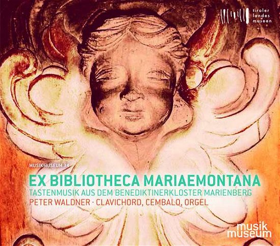 Cover for Peter Waldner · Ex Bibliotheca Mariaemontana-barocke Tastenwerke (CD) (2018)