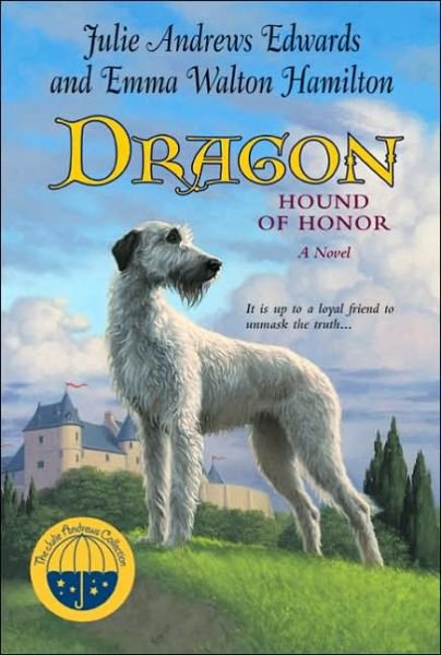 Cover for Julie Andrews Edwards · Dragon: Hound of Honor (Pocketbok) (2005)