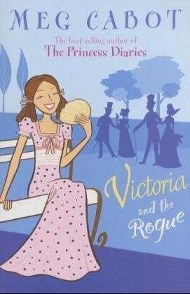Cover for Meg Cabot · Victoria and the Rogue (Paperback Bog) (2004)