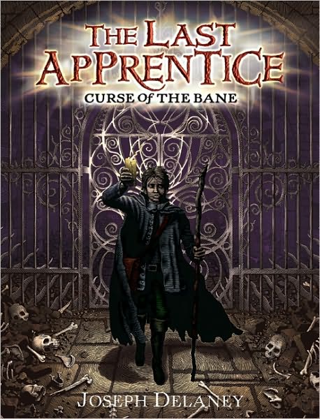 Cover for Joseph Delaney · The Last Apprentice: Curse of the Bane (Book 2) - Last Apprentice (Hardcover Book) [First edition] (2006)