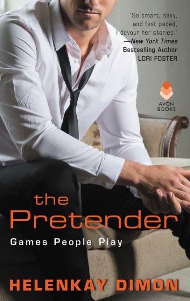 Cover for HelenKay Dimon · The Pretender: A Novel (Paperback Book) (2020)