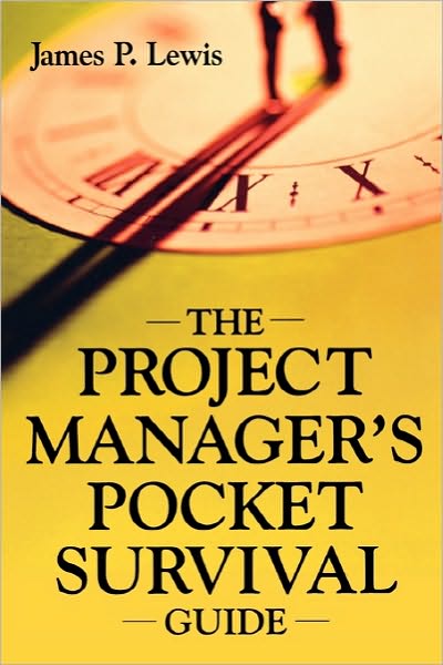 Cover for James Lewis · The Project Manager's Pocket Survival Guide (Paperback Book) [Ed edition] (2003)