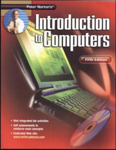 Cover for Peter Norton · Peter Norton's Introduction to Computers (Paperback Bog) [Student, 5 Rev edition] (2002)