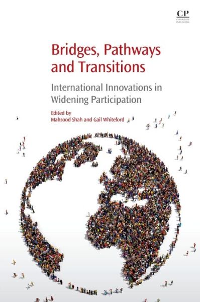 Cover for Bridges, Pathways and Transitions: International Innovations in Widening Participation (Paperback Book) (2016)