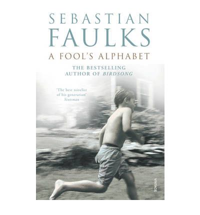 A Fool's Alphabet - Sebastian Faulks - Bøger - Vintage Publishing - 9780099223214 - 15. juli 1993