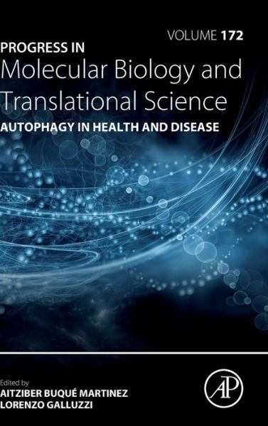 Cover for Lorenzo Galluzzi · Autophagy in Health and Disease - Progress in Molecular Biology and Translational Science (Hardcover Book) (2020)