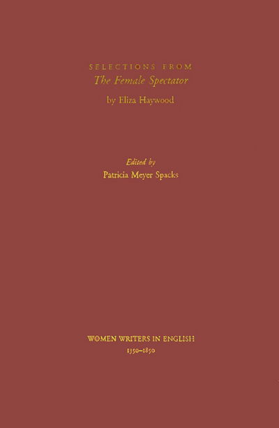Cover for Eliza Haywood · Selections from The Female Spectator - Women Writers in English 1350-1850 (Gebundenes Buch) (1999)